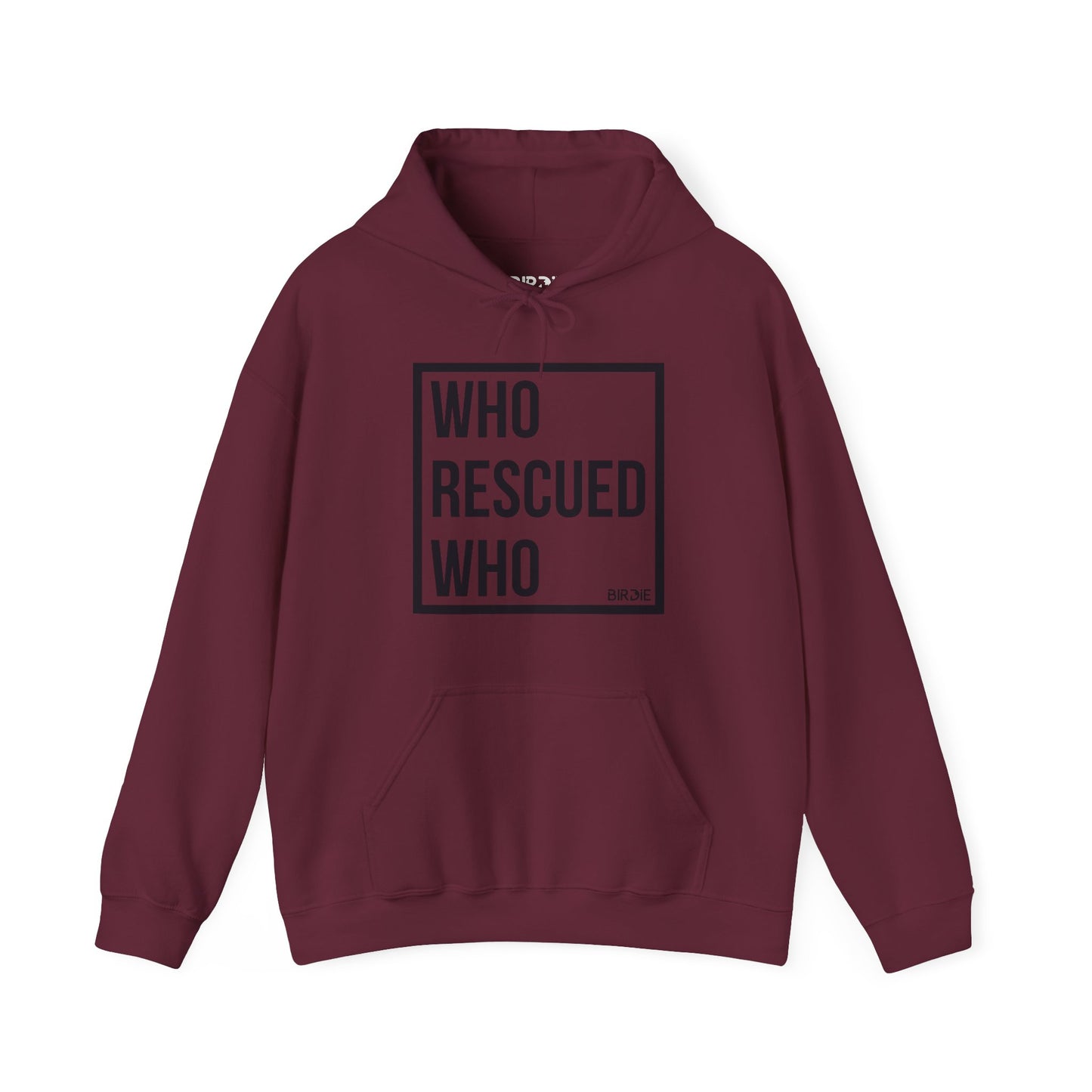 Who Rescued Who Hoodie