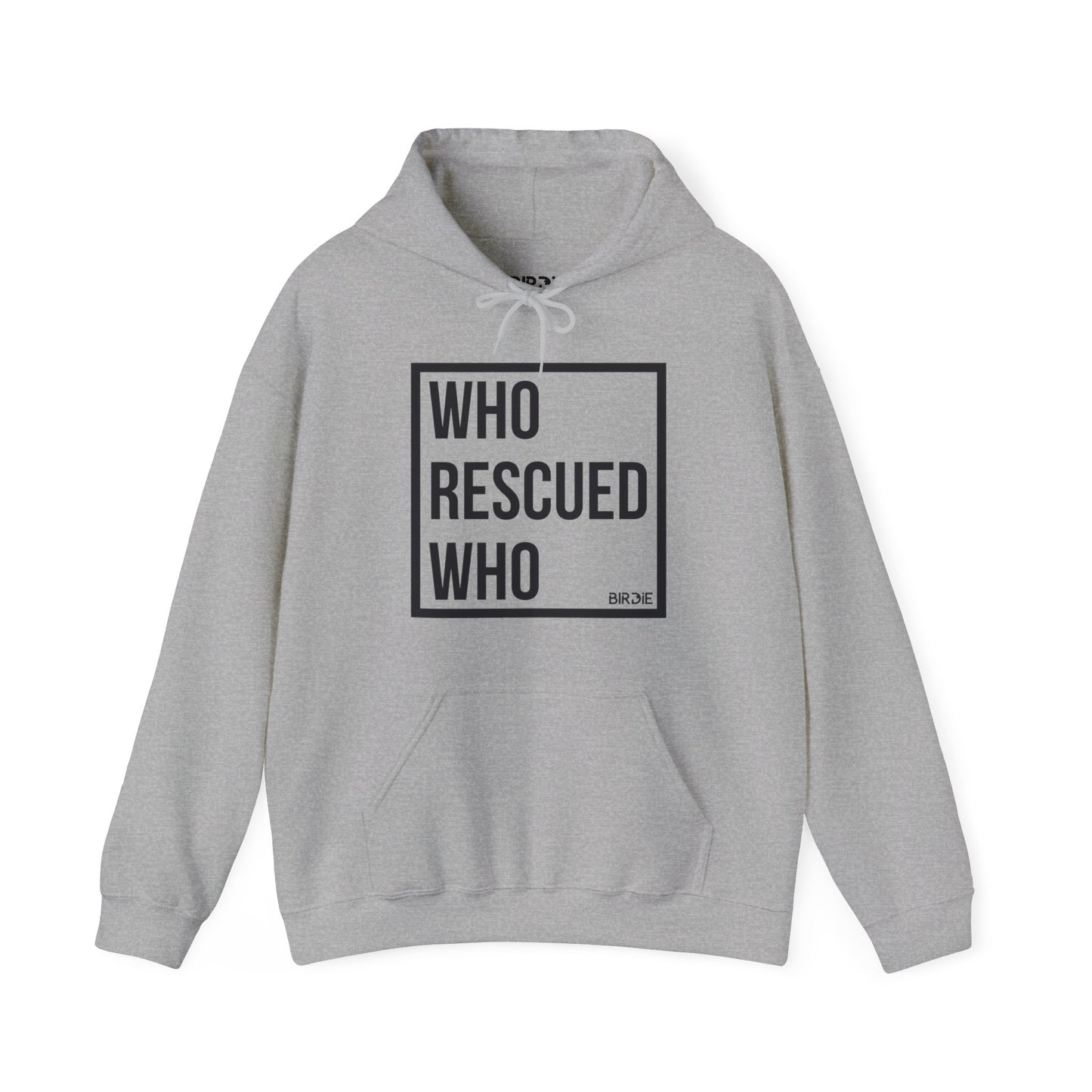 Who Rescued Who Hoodie